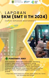 SKM PUSKESMAS JEBED SMT 2 TH 2024
